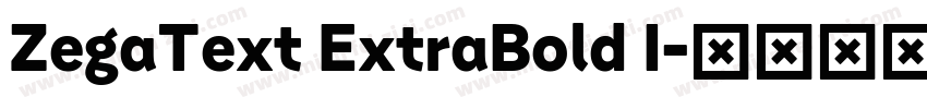 ZegaText ExtraBold I字体转换